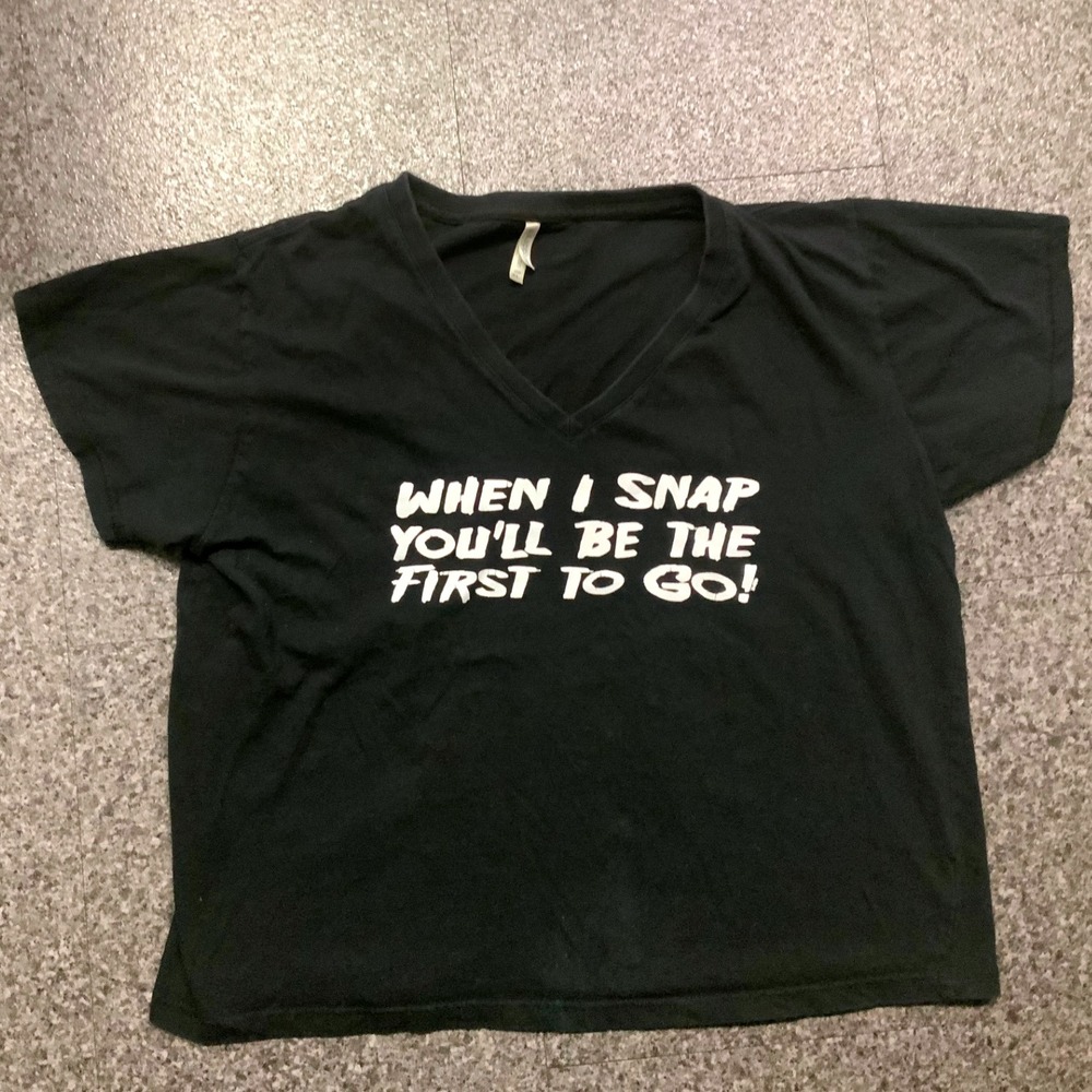 Graphic Black crop T Shirt When I Snap Youll Be The First To Go XL‎ U.S. Apparel